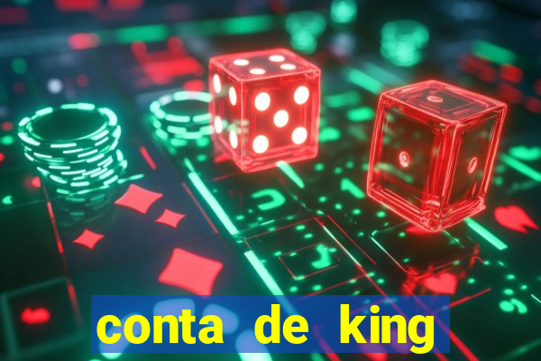 conta de king legacy gratis